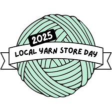LOCAL YARN STORE DAY 2025