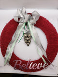 Christmas Wreath - Believe - 15" diameter burgundy believe with silver bells and silver ribbon